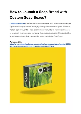 How to Launch a Soap Brand with Custom Soap Boxes_