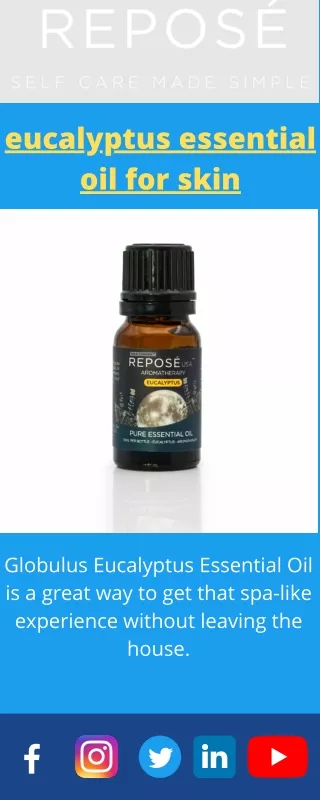 eucalyptus essential oil for skin