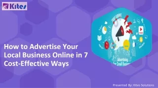 How to Advertise Your Local Business Online in 7 Cost-Effective Ways