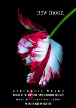 Read online New Moon (Twilight, #2) P-DF Ready