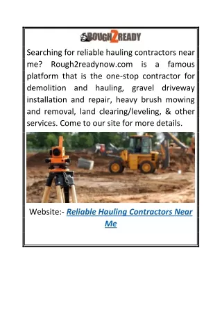 Reliable Hauling Contractors Near Me | Rough2readynow.com