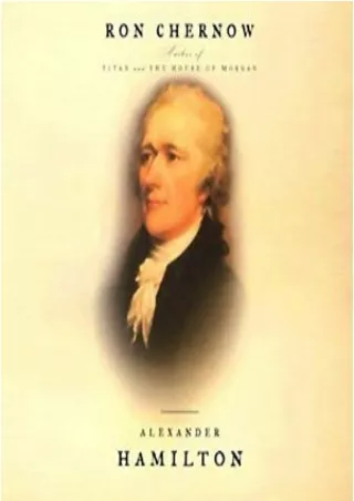 Read online Alexander Hamilton P-DF Ready