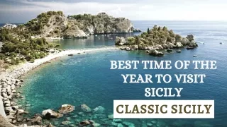 Best Time Of The Year To Visit Sicily