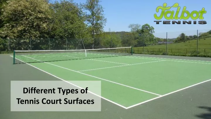 different types of tennis court surfaces