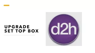 upgrade set top box