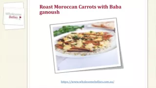 roast moroccan carrots with baba ganoush