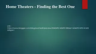 Home Theaters - Finding the Best One