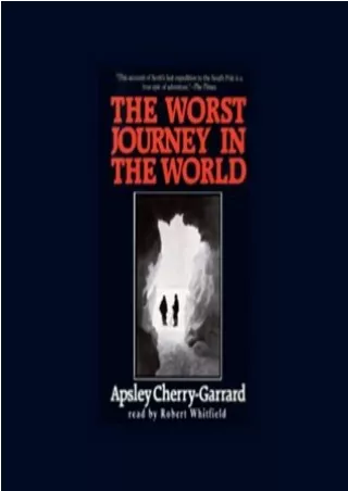 Kindle books The Worst Journey in the World [Full Books