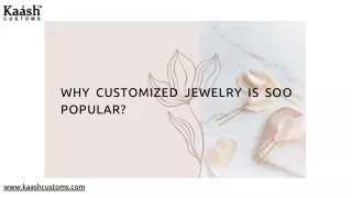 why customized jewelry is soo popular