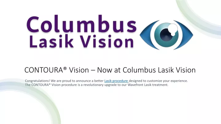 contoura vision now at columbus lasik vision