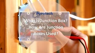 what is junction box how are junction boxes used