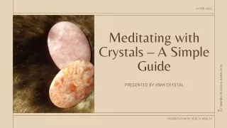 Meditating with Crystals – A Simple Guide