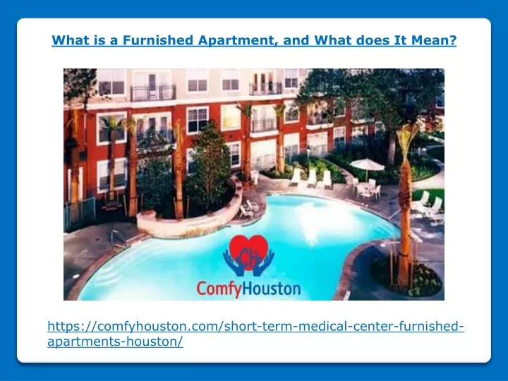 what is a furnished apartment and what does