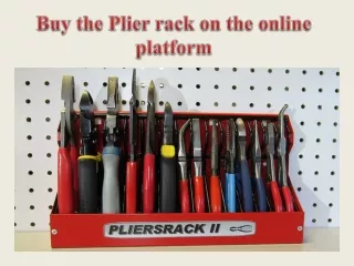 Buy the Plier rack on the online platform