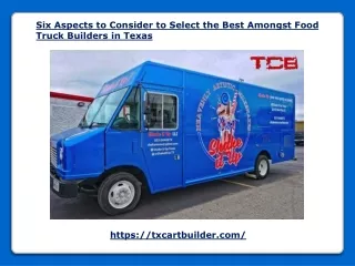 Select the Best Amongst Food Truck Builders in Texas
