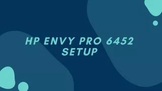 Hp Envy Pro 6452 Setup