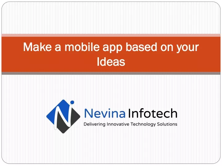 make a mobile app based on your ideas