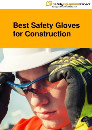 Best Safety Gloves for Construction