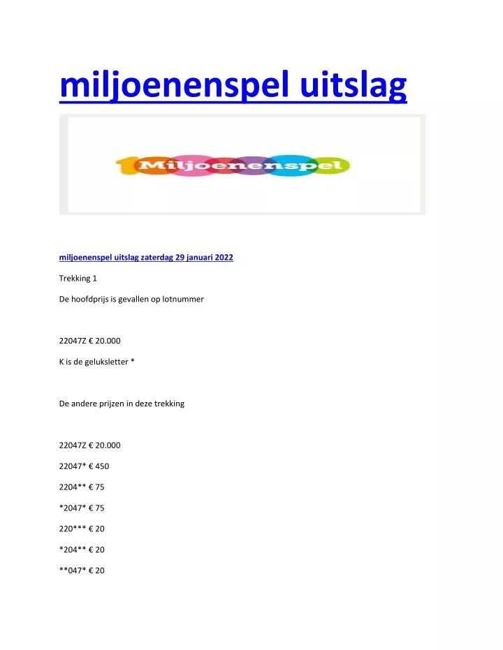 miljoenenspel uitslag