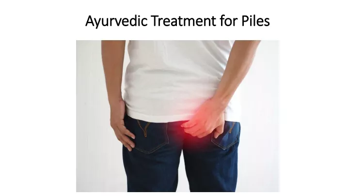ayurvedic treatment for piles