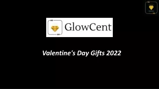 Valentines day Gifts 2022