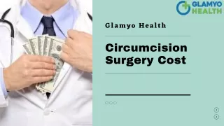 Most Affordable Circumcision Surgery Cost in Your Budget