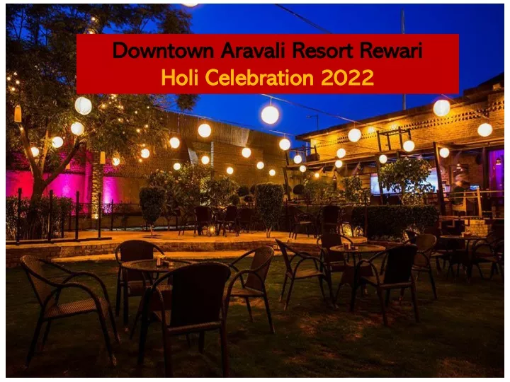 downtown aravali resort rewari holi celebration