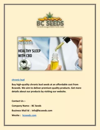 Chronic Bud | Bcseeds.com