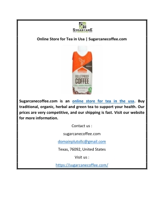 Online Store for Tea in Usa | Sugarcanecoffee.com