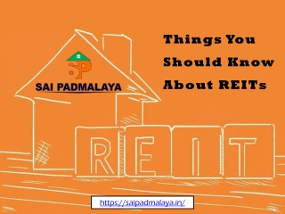Things You Should Know About REITs_saipadmalaya