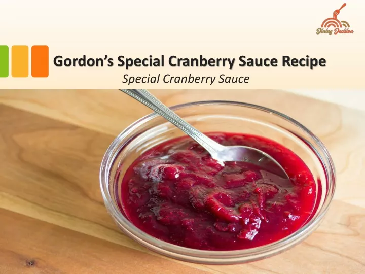 gordon s special cranberry sauce recipe special