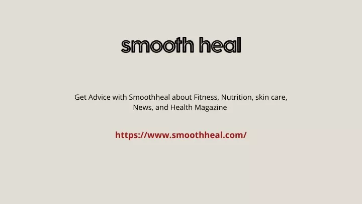 get advice with smoothheal about fitness