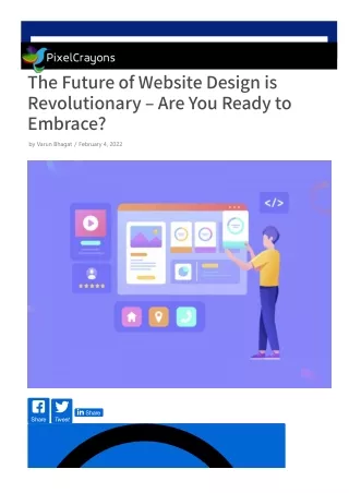 The Future of Website Design is Revolutionary – Are You Ready to Embrace?