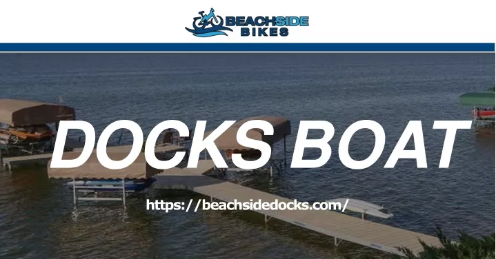 docks boat https beachsidedocks com