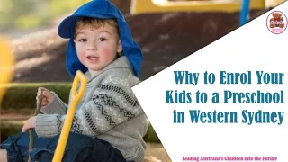 Why to Enrol Your Kids to a Preschool in Western Sydney