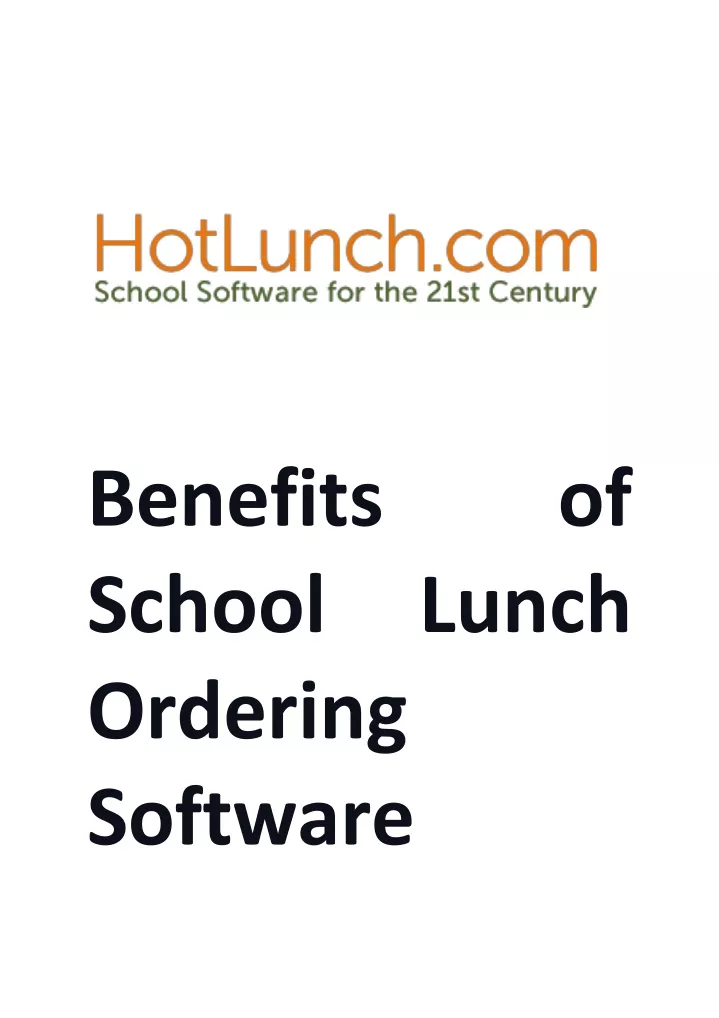 benefits school lunch ordering software