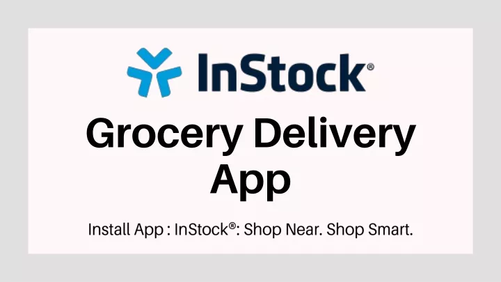 grocery delivery app