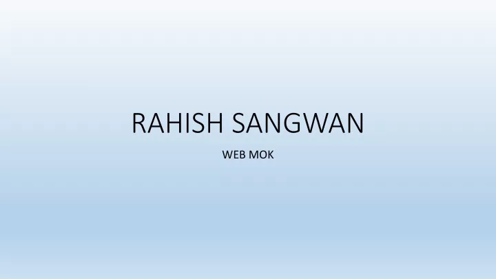 rahish sangwan
