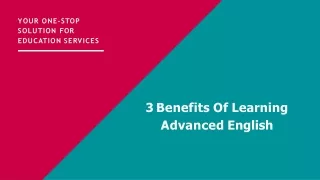 3 Benefits Of Learning Advanced English