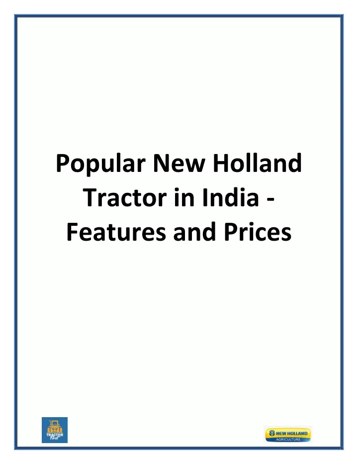 popular new holland tractor in india features