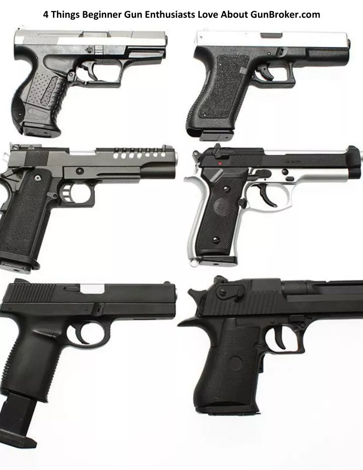 4 things beginner gun enthusiasts love about