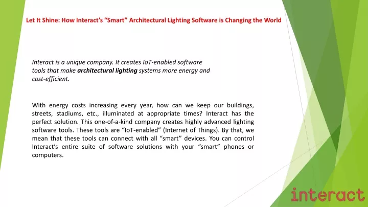 let it shine how interact s smart architectural