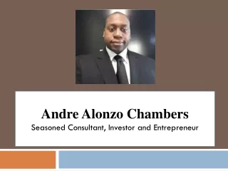 Andre Alonzo: Renowned Consultant and Investor