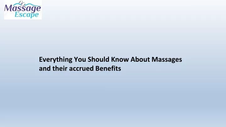 everything you should know about massages