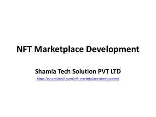 NFT Marketplace Development | Shamla Tech