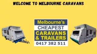 Sale Melbourne Cheapest Caravans Hire | Rent Long Term Used Caravan