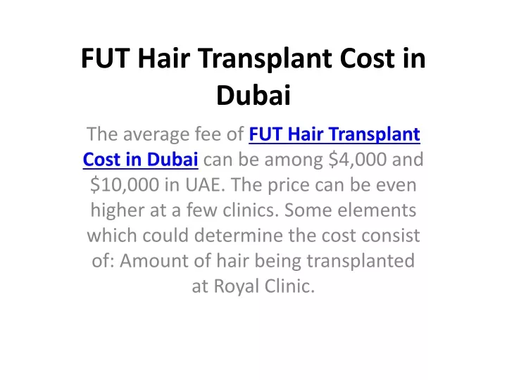 fut hair transplant cost in dubai