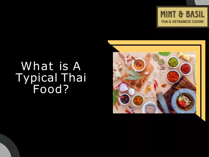 what is a typical thai food
