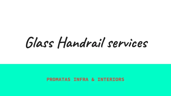 glass handrail services