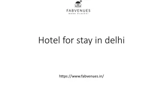 Hotel for stay in delhi